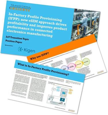 Transforma Insights 研究發(fā)現(xiàn)工廠內(nèi)碼號(hào)配置(IFPP) 在簡(jiǎn)化互聯(lián)產(chǎn)品的 SIM 管理方面發(fā)揮著關(guān)鍵作用